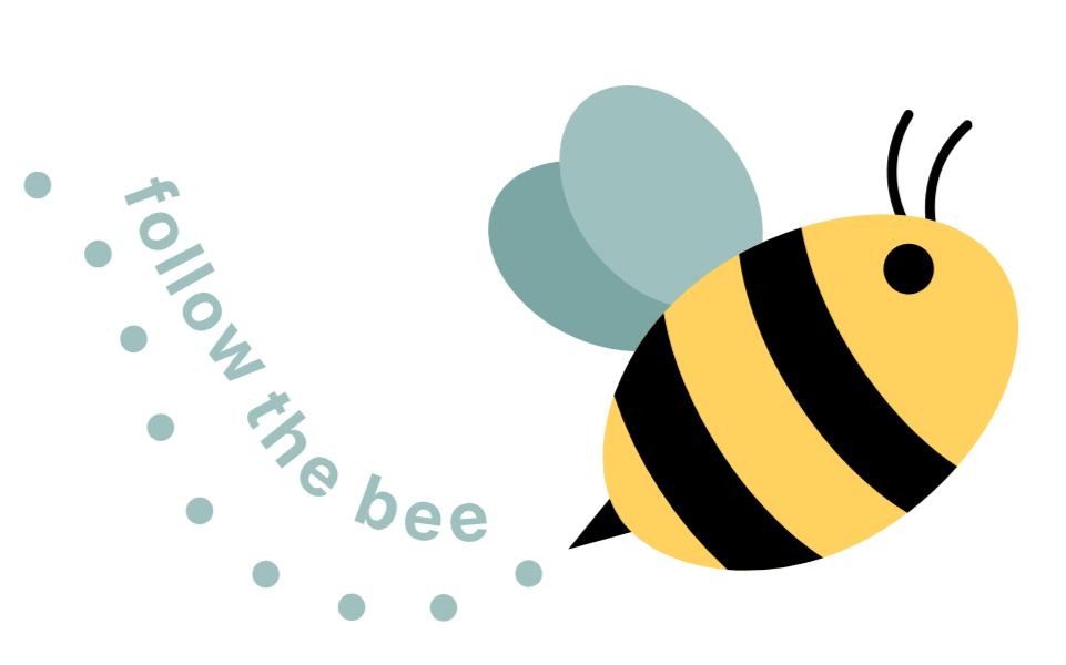 Follow the Bee Follow the Bee